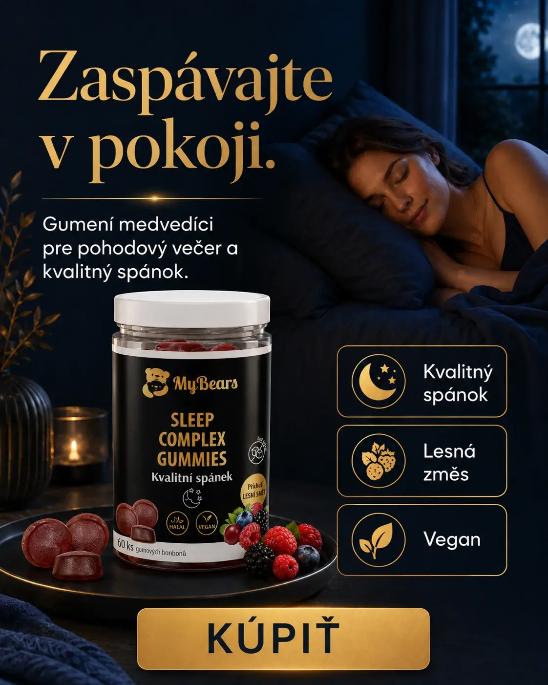 Gumené medvedíky Kvalitný spánok